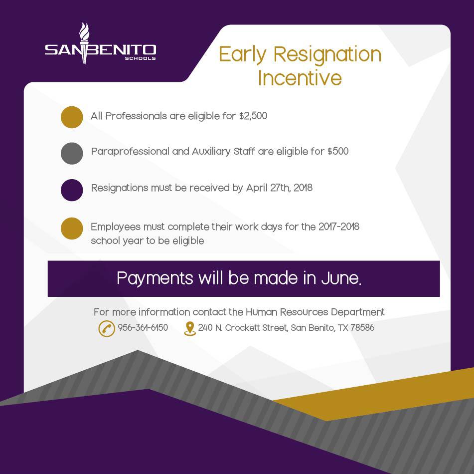 Early Resignation Incentive